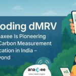 Illustration showing Anaxee’s tech-enabled forest monitoring with satellite, smartphone dashboard and field team, headline text: “Decoding dMRV: How Anaxee Is Pioneering Digital Carbon Measurement & Verification in India – and Beyond”.