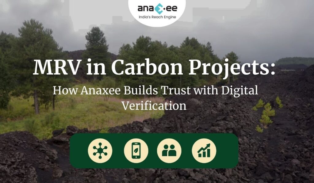 Featured image showing text “MRV in Carbon Projects: How Anaxee Builds Trust with Digital Verification” with icons for connectivity, mobile apps, community, and data analysis over a natural landscape background, branded with Anaxee.