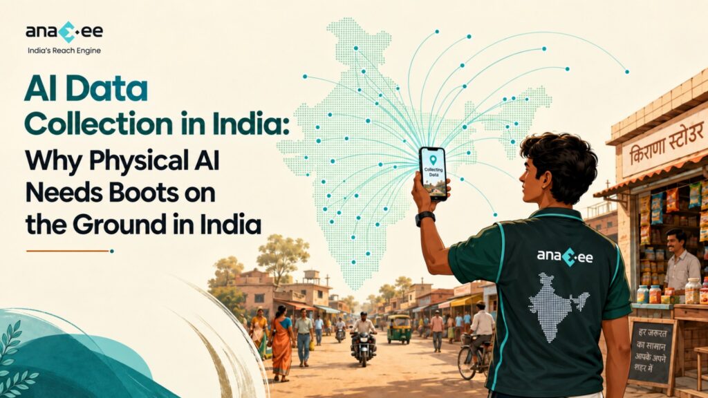 Anaxee Digital Runner capturing data on a smartphone in an Indian market street, with data points spreading across a map of India